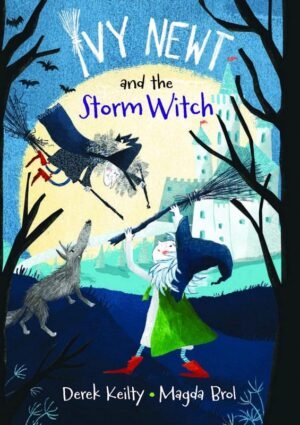 Ivy Newt and the Storm Witch (autographed)